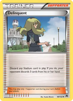 Delinquent Pokemon card from BREAKpoint