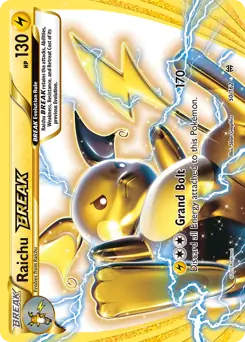 Raichu BREAK Pokemon card from BREAKthrough