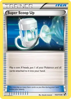 Super Scoop Up Pokemon card from Black and White