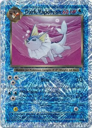 Dark Vaporeon Reverse Holo Pokemon card from Legendary Collection